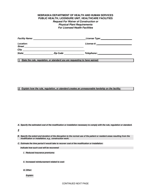 Request for Waiver of Construction or Physical Plant Requirements for Licensed Health Facilities - Nebraska Download Pdf