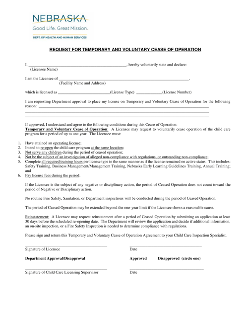 Request for Temporary and Voluntary Cease of Operation - Nebraska