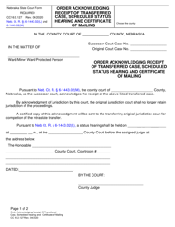 Document preview: Form CC16:2.127 Order Acknowledging Receipt of Transferred Case, Scheduled Status Hearing and Certificate of Mailing - Nebraska