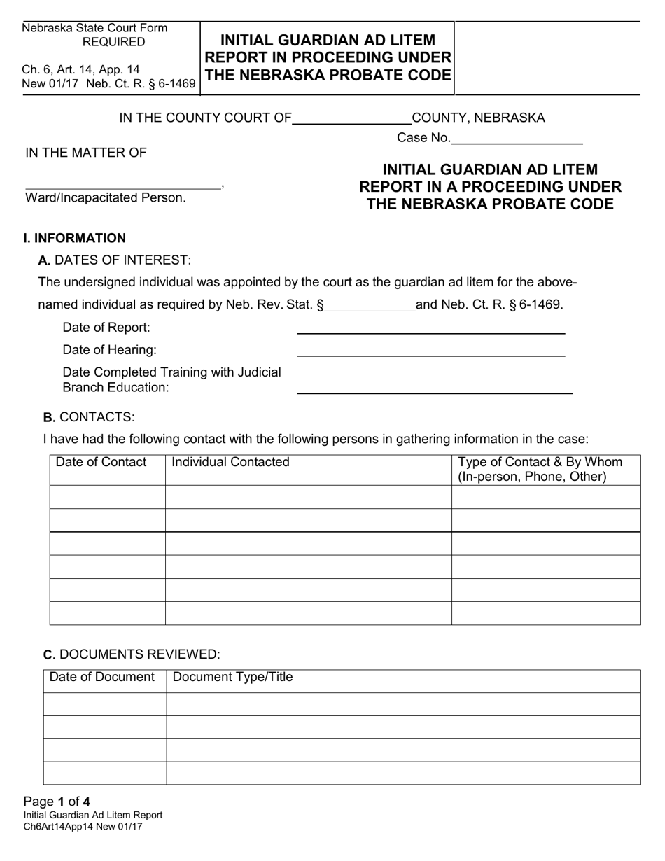 Form CH6ART14APP14 Appendix 14 Initial Guardian Ad Litem Report in a Proceeding Under the Nebraska Probate Code - Nebraska, Page 1
