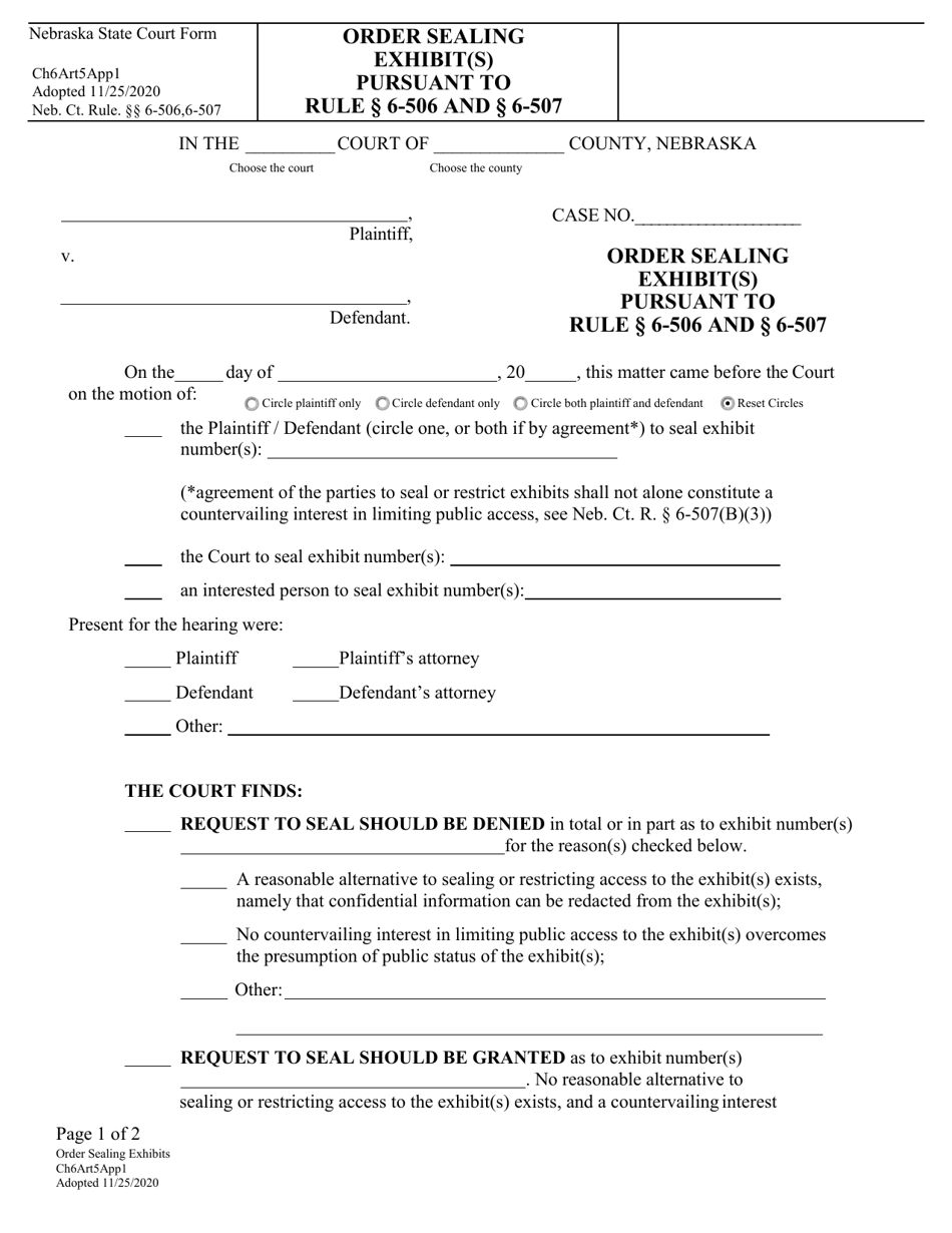 Form CH6ART5APP1 Appendix 1 Order Sealing Exhibit(S) Pursuant to Rule 6-506 and 6-507 - Nebraska, Page 1