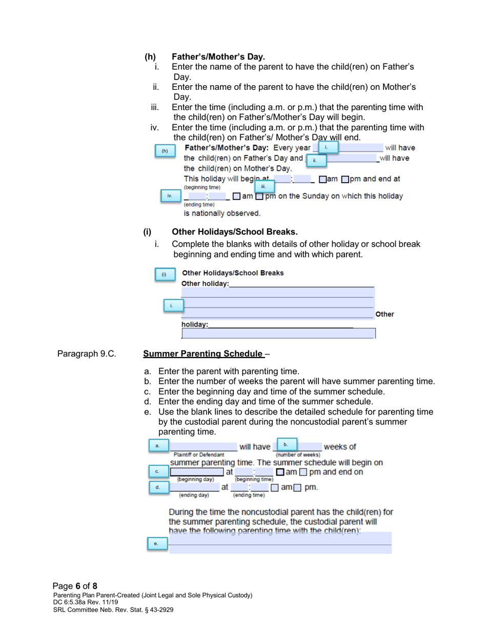 Instructions for Form DC6:5.38 Parenting Plan Parent-Created (Joint Legal and Sole Physical Custody) - Nebraska, Page 6