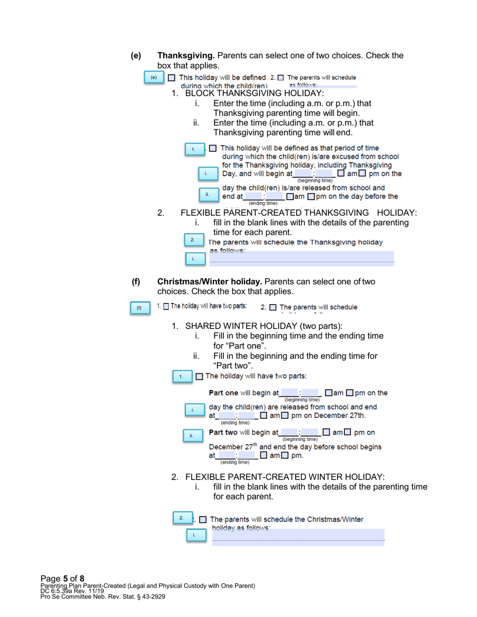 Instructions for Form DC6:5.39 Parenting Plan Parent-Created (Sole Legal and Sole Physical Custody With One Parent) - Nebraska, Page 5
