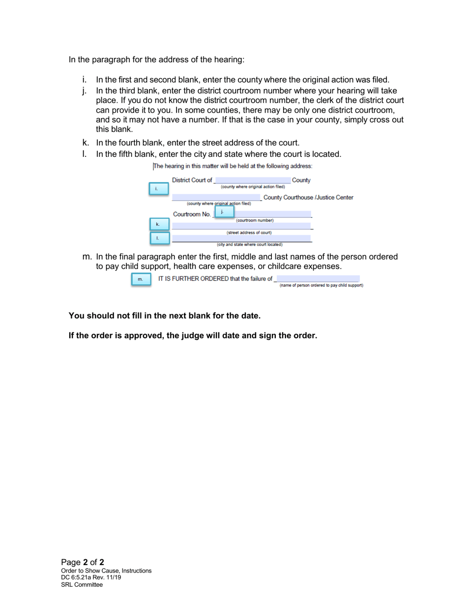 Instructions for Form DC6:5.21 Order to Show Cause (Child Support, Health Care Expenses, and / or Childcare Expenses) - Nebraska, Page 2