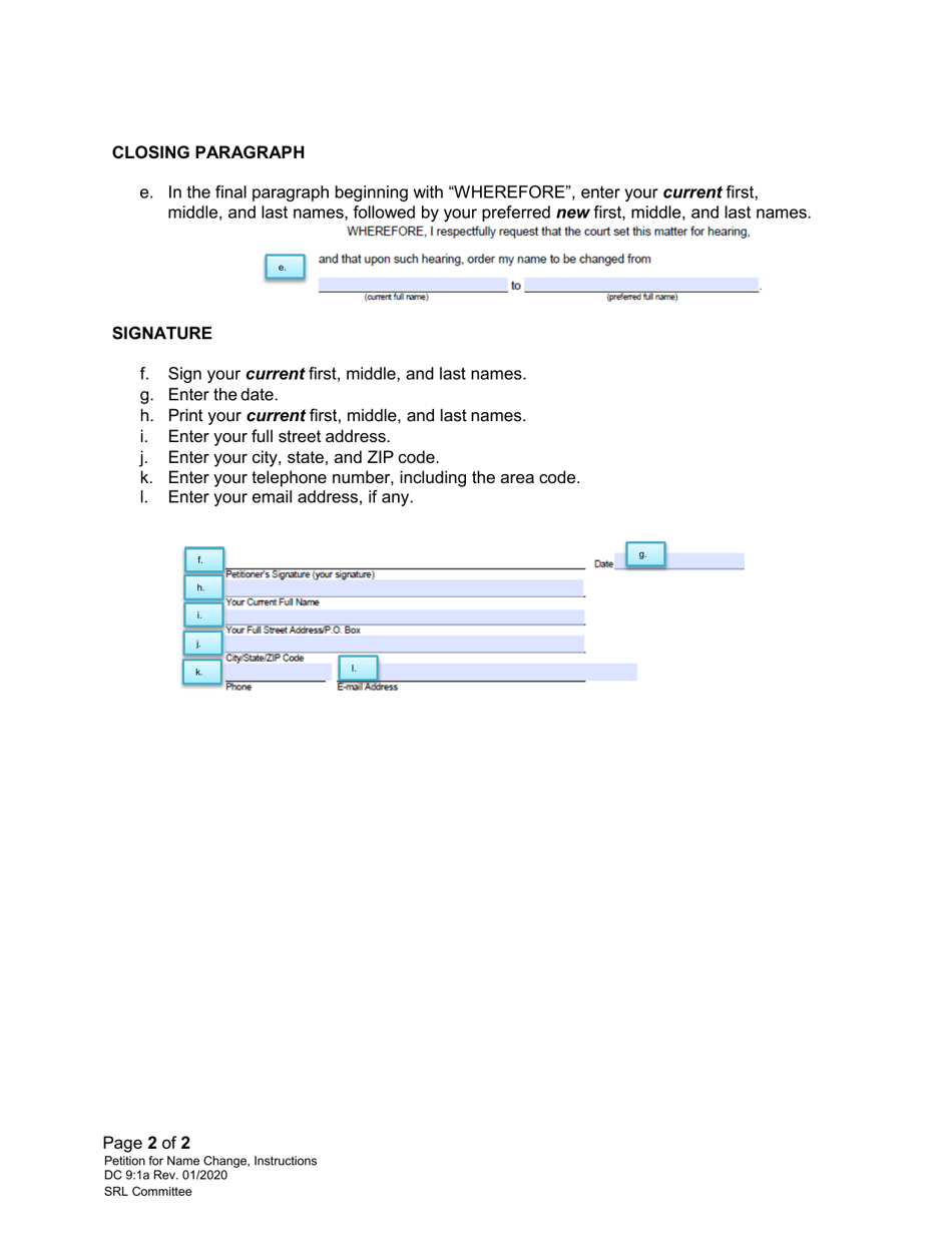 Instructions for Form DC6:9.1 Petition for Name Change (Adult) - Nebraska, Page 2
