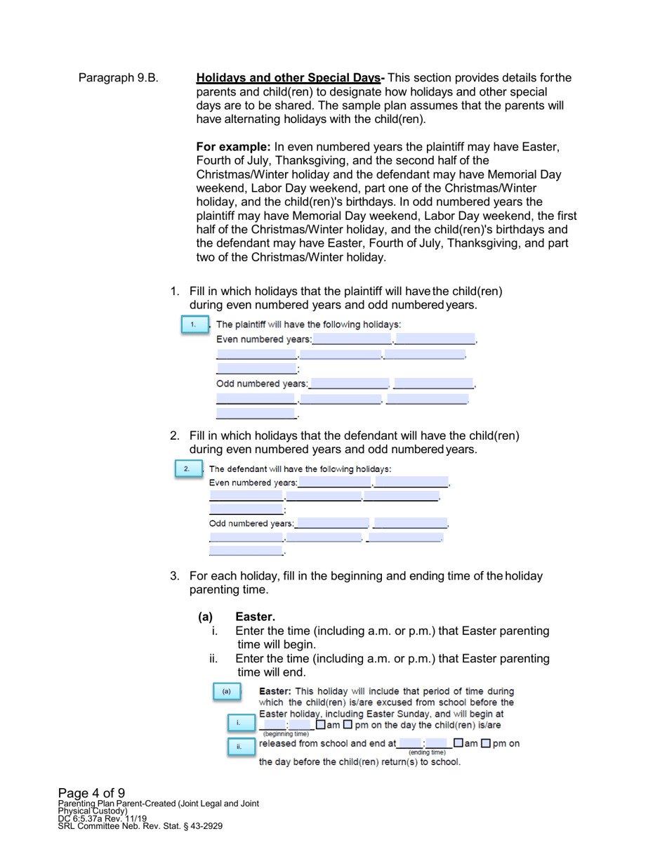 Instructions for Form DC6:5.37 Parenting Plan Parent-Created (Joint Legal and Joint Physical Custody) - Nebraska, Page 4
