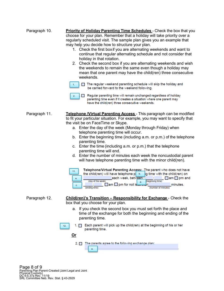 Instructions for Form DC6:5.37 Parenting Plan Parent-Created (Joint Legal and Joint Physical Custody) - Nebraska, Page 8