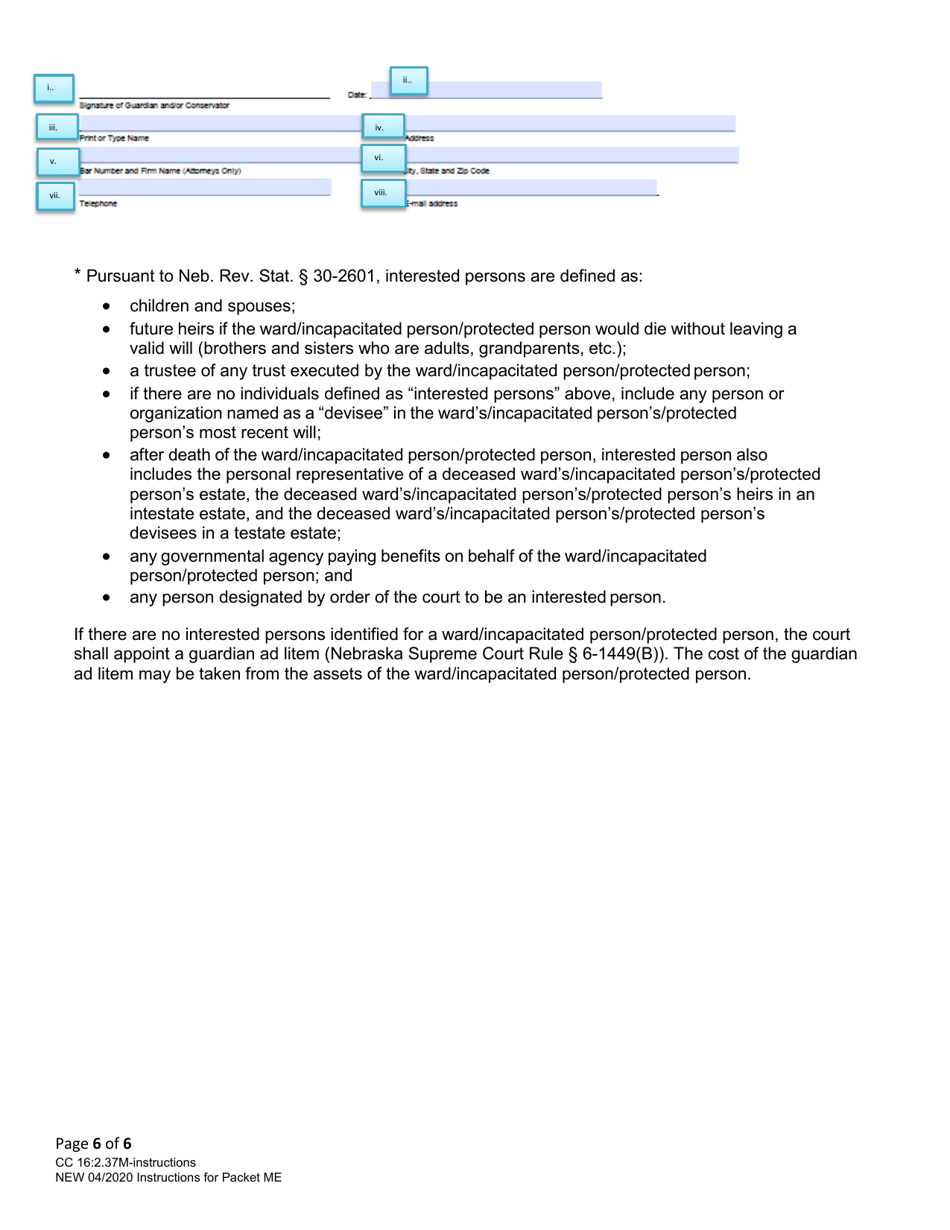Instructions for Form CC16:2.37M Packet Me - Guardianship for a Minor With No Control Over the Estate of the Minor Ward Annual Report - Nebraska, Page 6