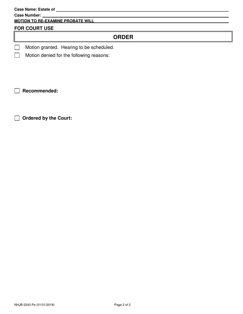 Form NHJB-2243-PE Motion to Re-examine Probate Will - New Hampshire, Page 2
