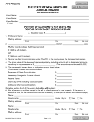 Document preview: Form NHJB-2027-PE Petition of Guardian to Pay Debts and Dispose of Deceased Person's Estate - New Hampshire