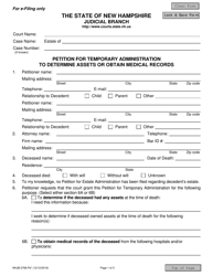 Form NHJB-2768-PE Petition for Temporary Administration to Determine Assets or Obtain Medical Records - New Hampshire
