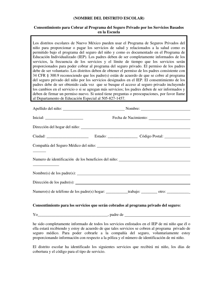 Consentimiento Para Cobrar Al Programa Del Seguro Privado Por Los Servicios Basados En La Escuela - New Mexico (Spanish), Page 1