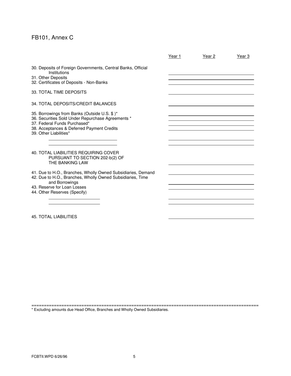 Form FB101 Annex C Projection of Income and Expense to Be Filed in Connection With Application by Foreign Banking Corporation to Open and Maintain a Branch / Agency - New York, Page 5