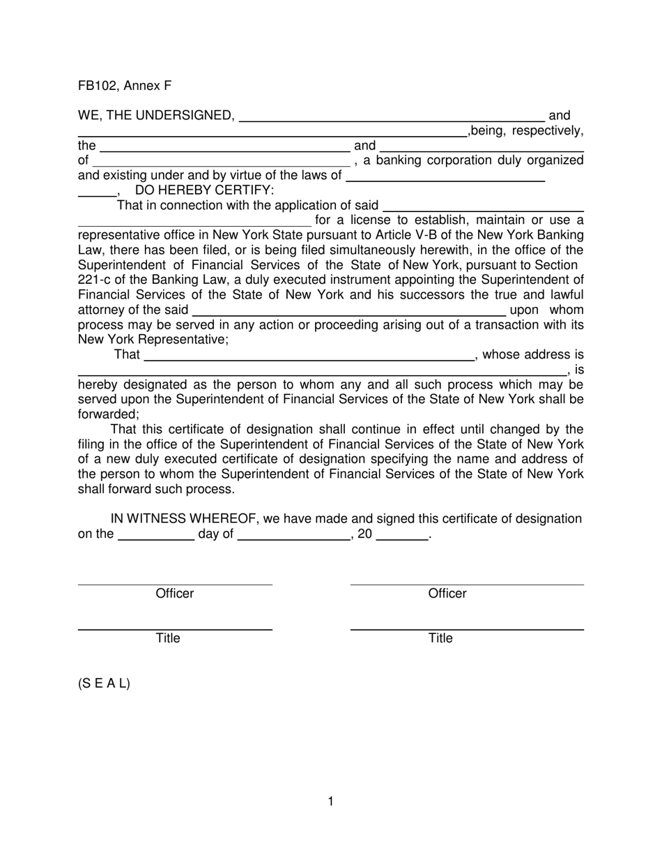 Form FB102 Annex F Designation of Person to Whom Process May Be Forwarded by the Superintendent - New York, Page 1