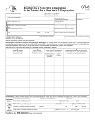 Form CT-6 &quot;Election by a Federal S Corporation to Be Treated as a New York S Corporation&quot; - New York