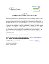 Document preview: Form SFN60703 North Dakota Immunization Information System (Ndiis) Adult Opt out - North Dakota