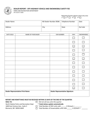 Form SFN14529 &quot;Dealer Report: Off-Highway Vehicle and Snowmobile Safety Fee&quot; - North Dakota