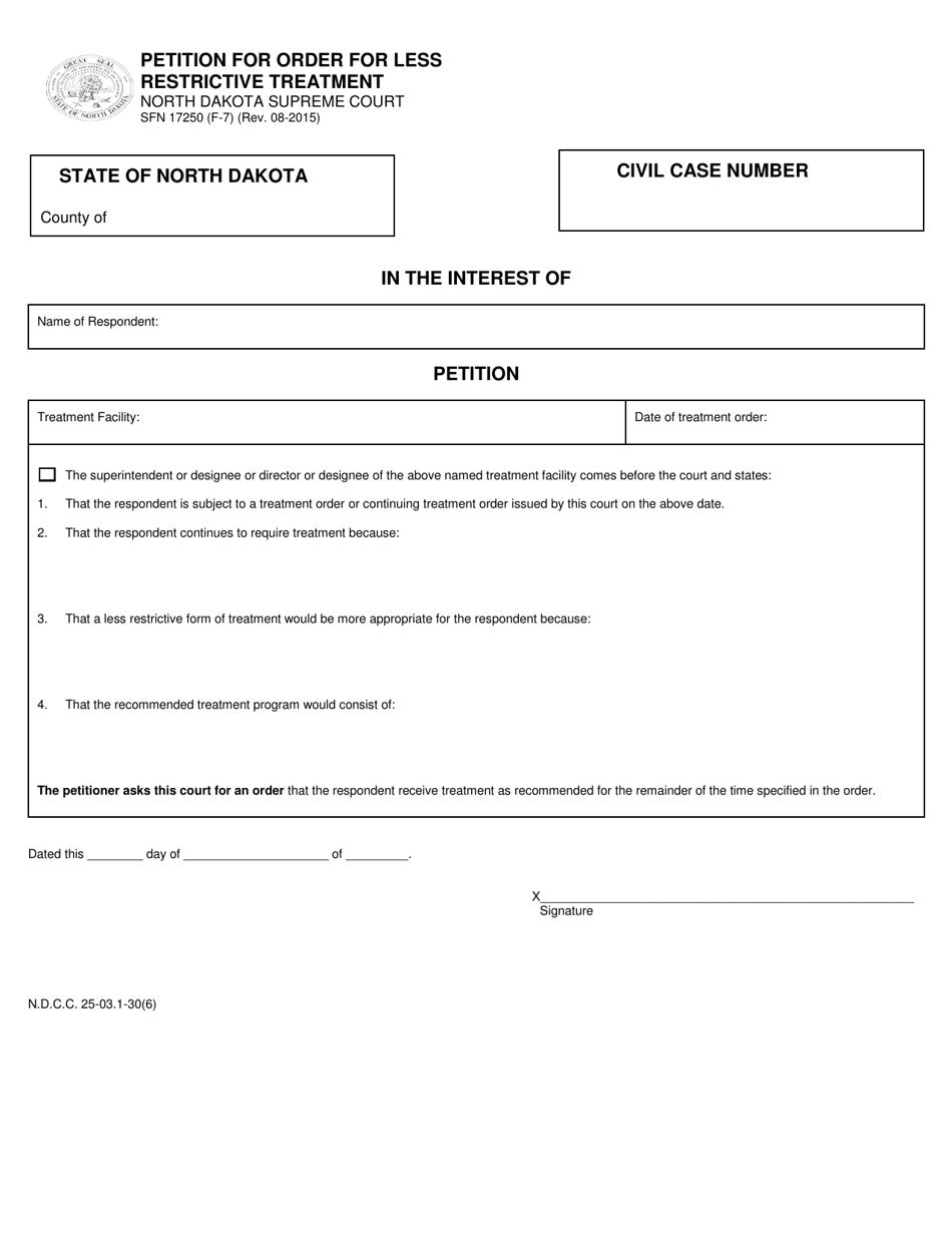 Form SFN17250 (F-7) Petition for Order for Less Restrictive Treatment - North Dakota, Page 1