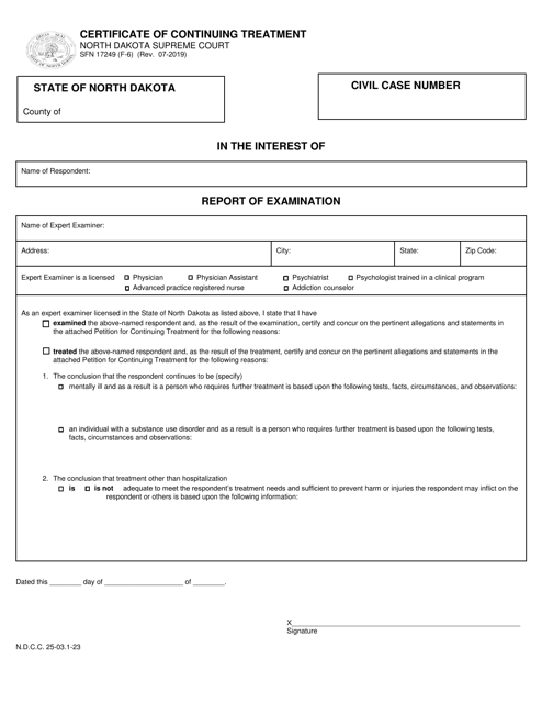 Form SFN17249 (F-6) Certificate of Continuing Treatment - North Dakota