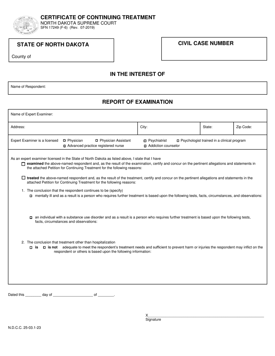 Form SFN17249 (F-6) Certificate of Continuing Treatment - North Dakota, Page 1