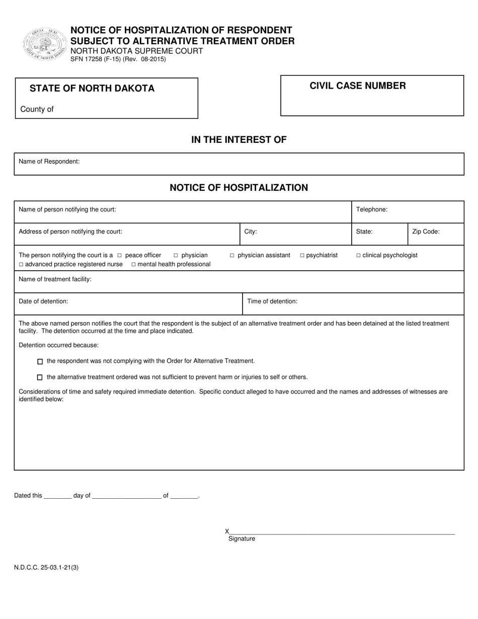 Form SFN17258 (F-15) Notice of Hospitalization of Respondent Subject to Alternative Treatment Order - North Dakota, Page 1