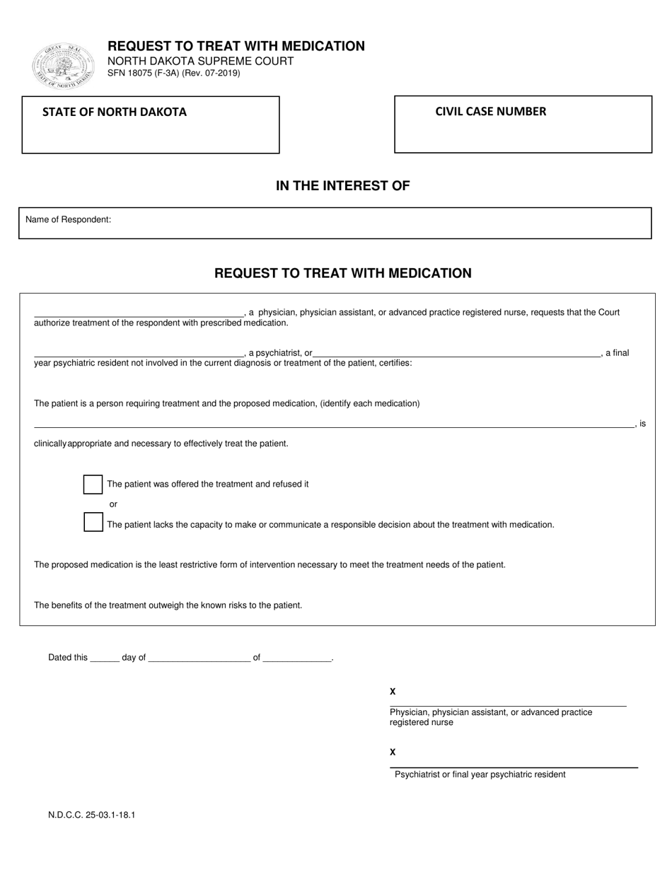 Form SFN18075 (F-3A) Request to Treat With Medication - North Dakota, Page 1