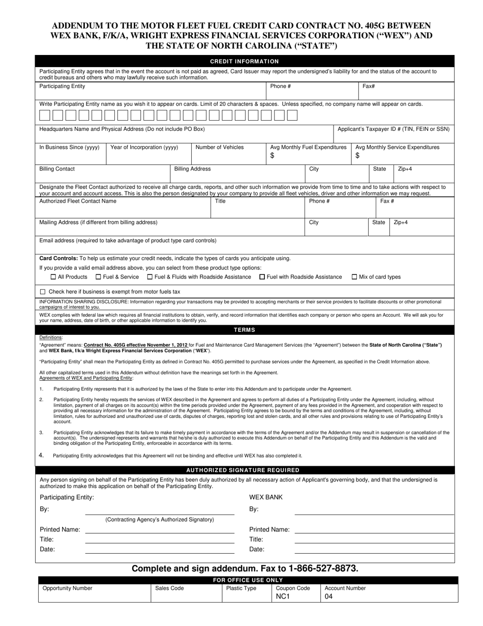 Addendum to the Motor Fleet Fuel Credit Card Contract No. 405g Between Wex Bank, F / K / A, Wright Express Financial Services Corporation (wex) and the State of North Carolina (state) - North Carolina, Page 1