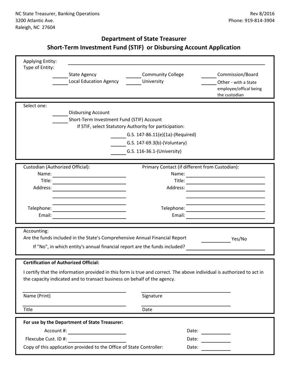 North Carolina ShortTerm Investment Fund (Stif) or Disbursing Account
