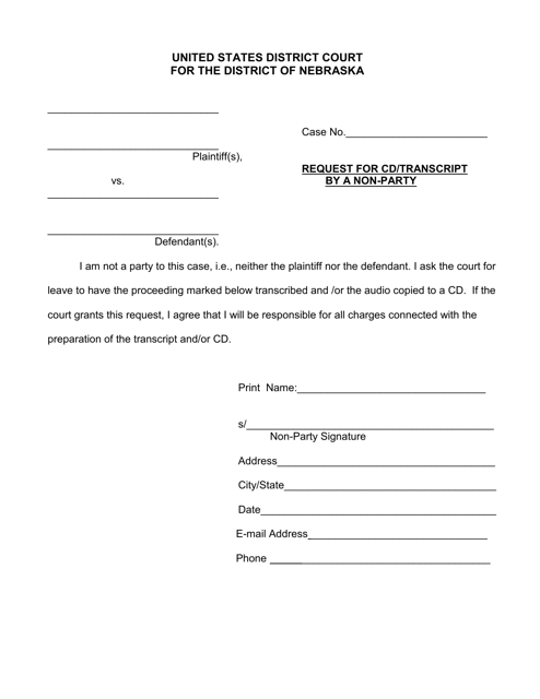 Request for Cd/Transcript by a Non-party - Nebraska