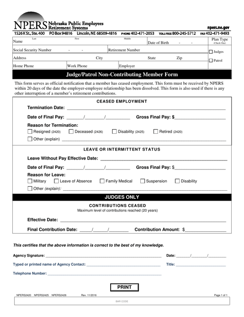 Form NPERS2420 (NPERS2425; NPERS2426) Judge/Patrol Non-contributing Member Form - Nebraska
