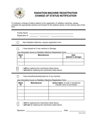 Document preview: Form RCP-6 Radiation Machine Registration Change of Status Notification - North Dakota