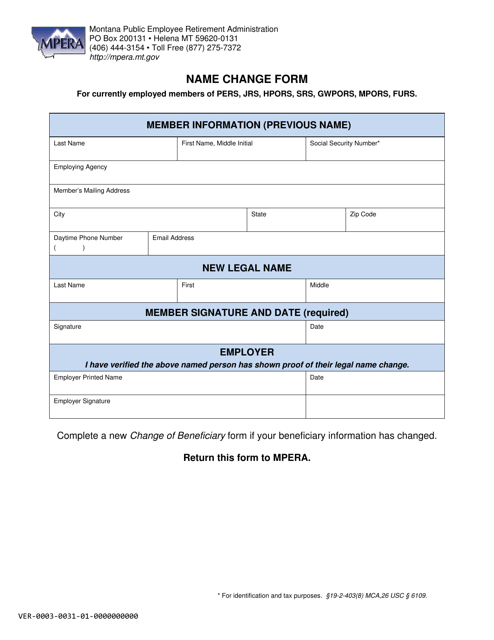 Name Change Form for Currently Employed Members of Pers, Jrs, Hpors, Srs, Gwpors, Mpors, Furs - Montana Download Pdf