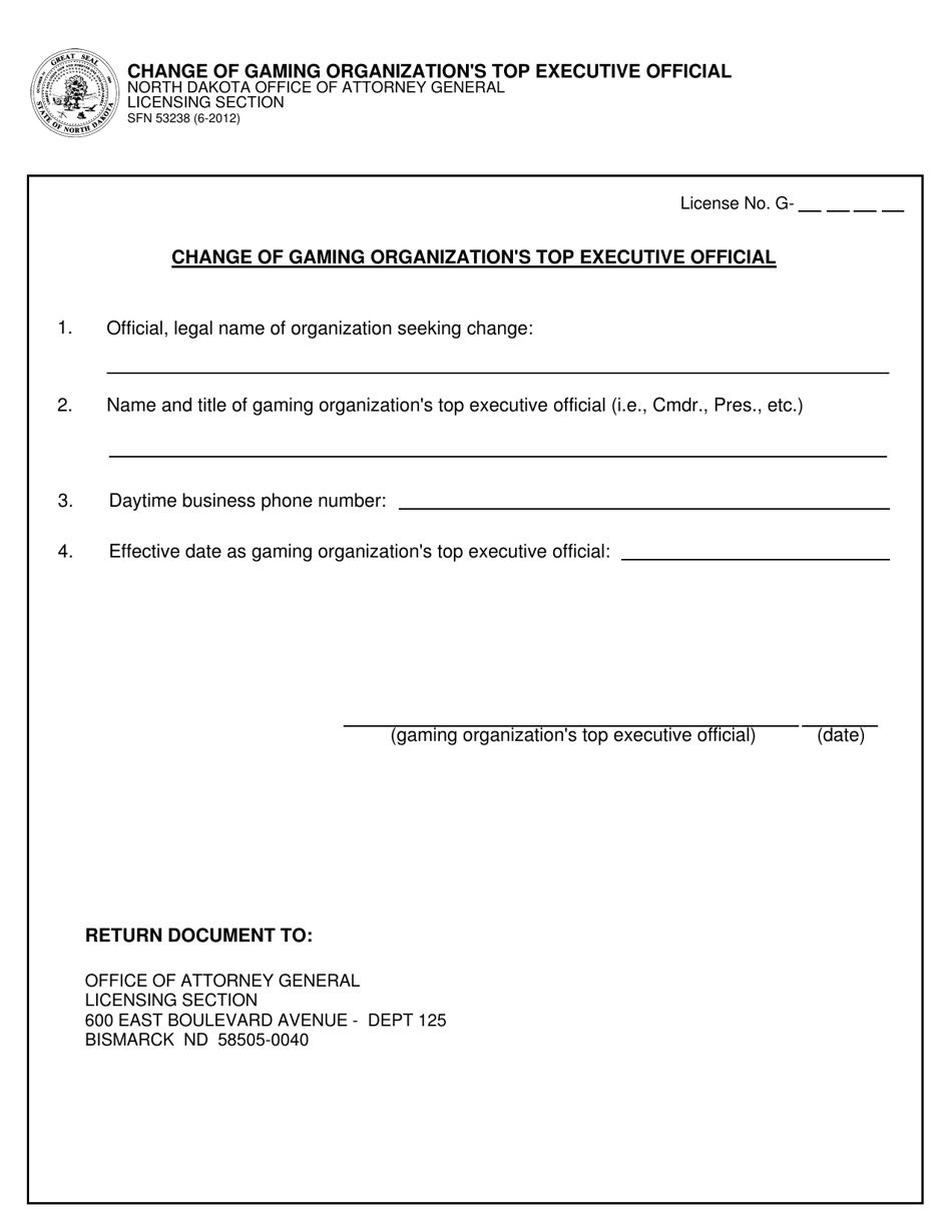 Form SFN53238 Change of Gaming Organizations Top Executive Official - North Dakota, Page 1