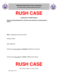 Form NSP750B &quot;Justification for Rush Request&quot; - Nebraska