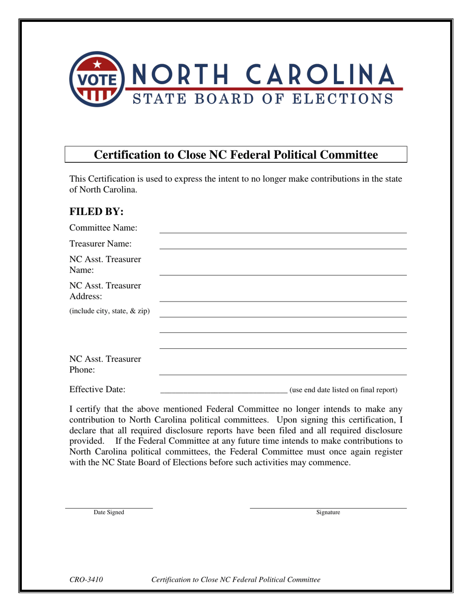 Form CRO-3410 Certification to Close Nc Federal Political Committee - North Carolina, Page 1