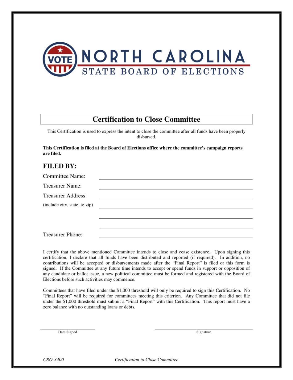 Form CRO-3400 Certification to Close Committee - North Carolina, Page 1