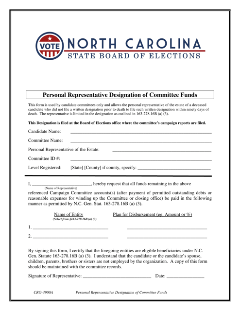 Form CRO-3900A Personal Representative Designation of Committee Funds - North Carolina