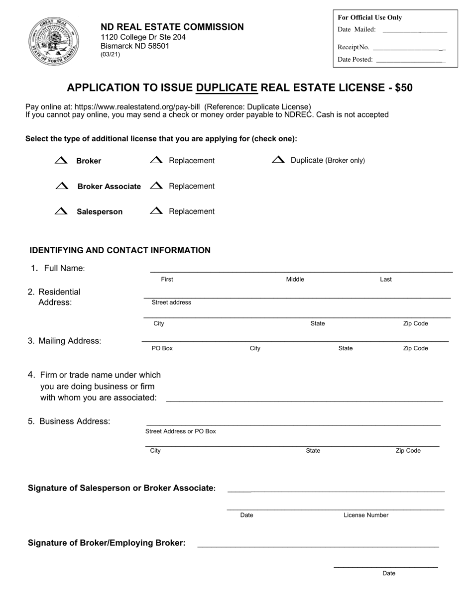 North Dakota Application to Issue Duplicate Real Estate License Fill
