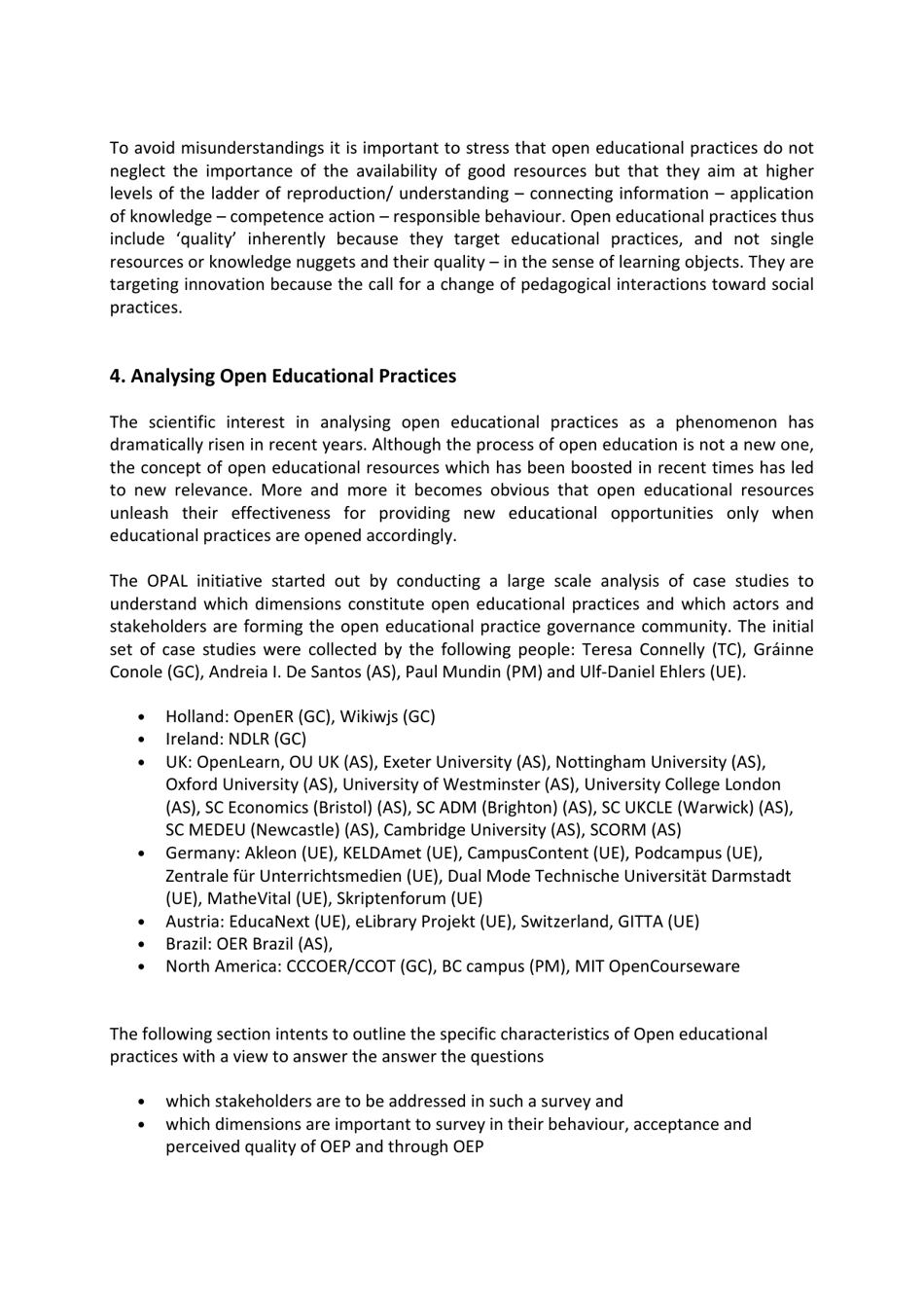 Open Educational Practices: Unleashing the Power of Oer - Ulf-Daniel Ehlers, Grainne C. Conole, University of Augsburg, Germany Open University Uk, Page 7