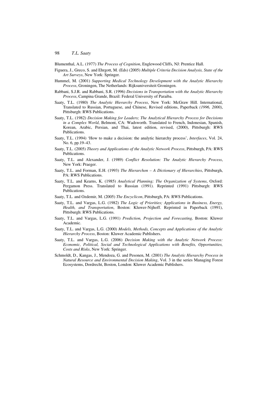 Decision Making With the Analytic Hierarchy Process - Thomas L. Saaty, International Journal of Services Sciences, Page 16