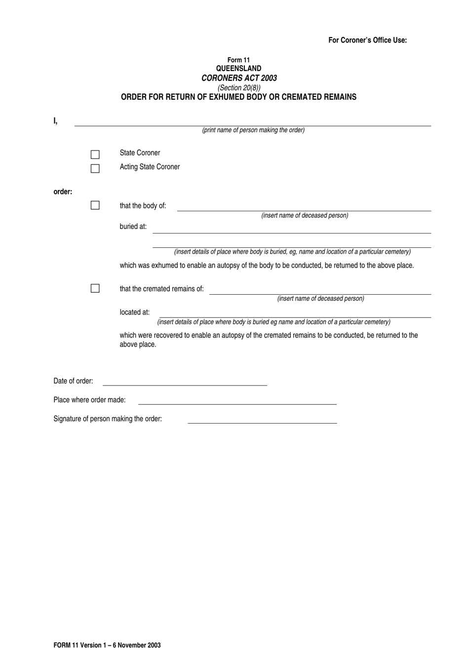 Form 11 Order for Release of Traditional Remains - Queensland, Australia, Page 1