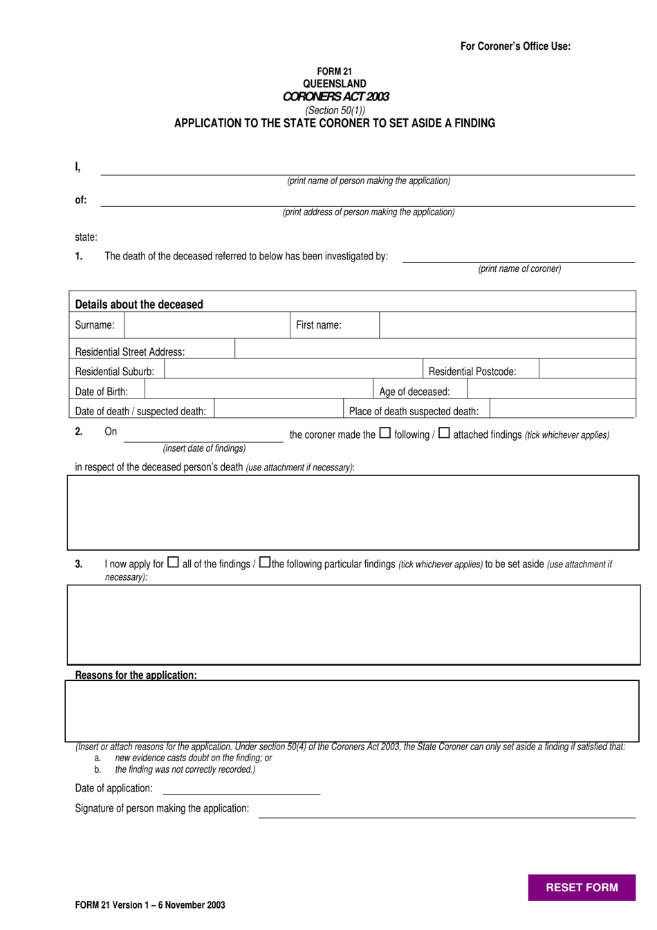 Form 21 Application to the State Coroner to Set Aside a Finding - Queensland, Australia, Page 1