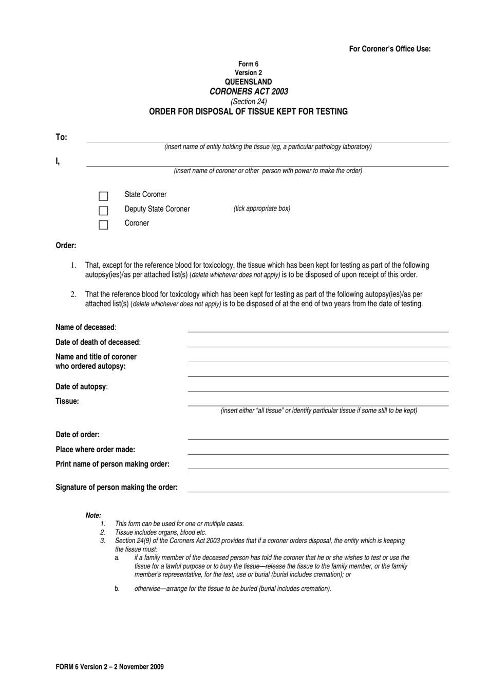 Form 6 Order for Disposal of Tissue Kept for Testing - Queensland, Australia, Page 1