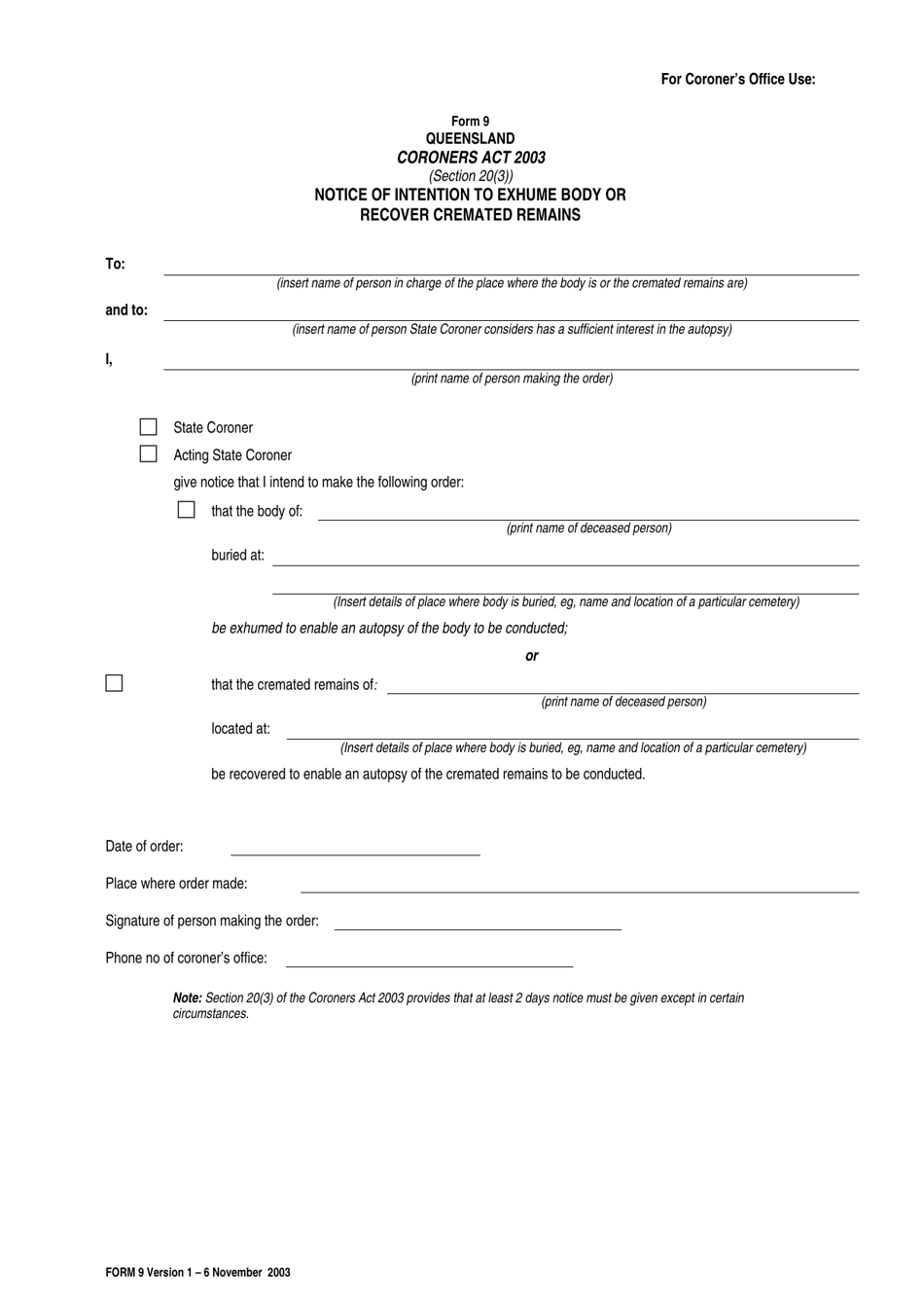 Form 9 Notice of Intention to Exhume Body or Recover Cremated Remains - Queensland, Australia, Page 1