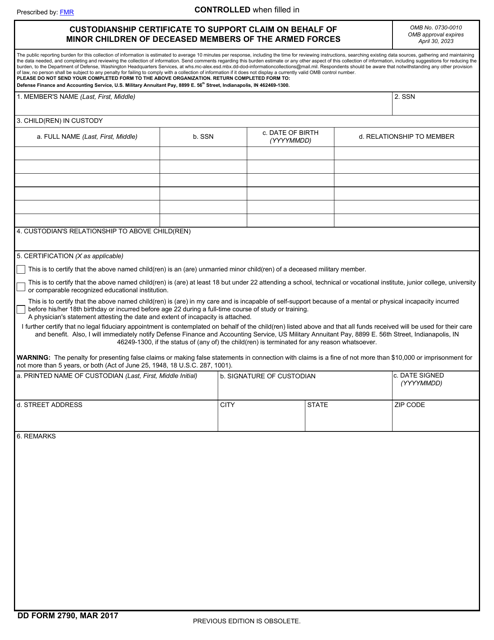 DD Form 2790 Custodianship Certificate to Support Claim on Behalf of Minor Children of Deceased Members of the Armed Forces