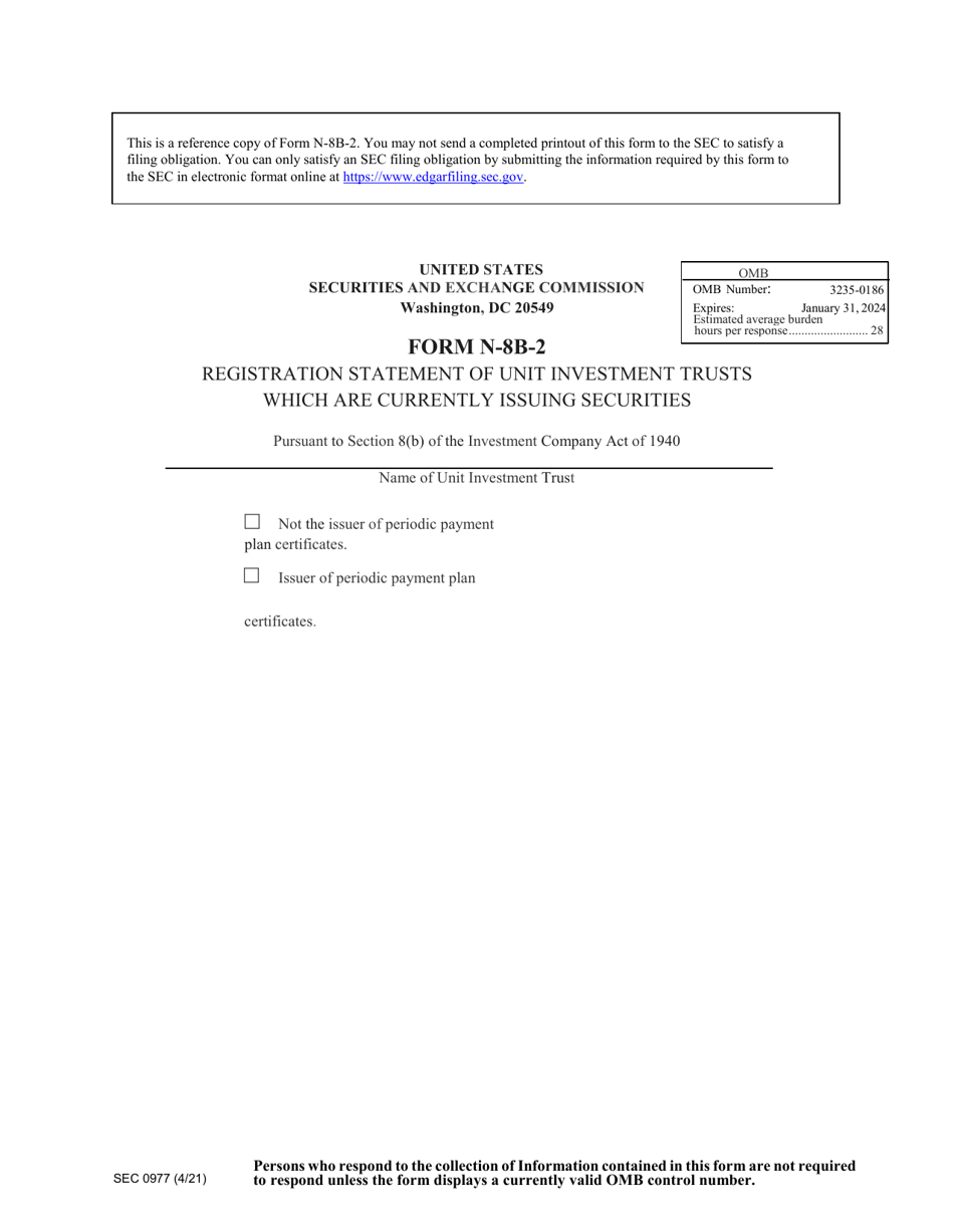 SEC Form 0977 (N-8B-2) Registration Statement of Unit Investment Trusts Which Are Currently Issuing Securities, Page 1