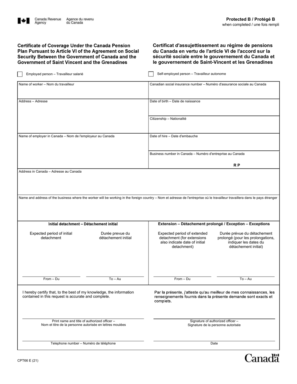 Form CPT66 Certificate of Coverage Under the Canada Pension Plan Pursuant to Article VI of the Agreement on Social Security Between the Government of Canada and the Government of Saint Vincent and the Grenadines - Canada (English / French), Page 1