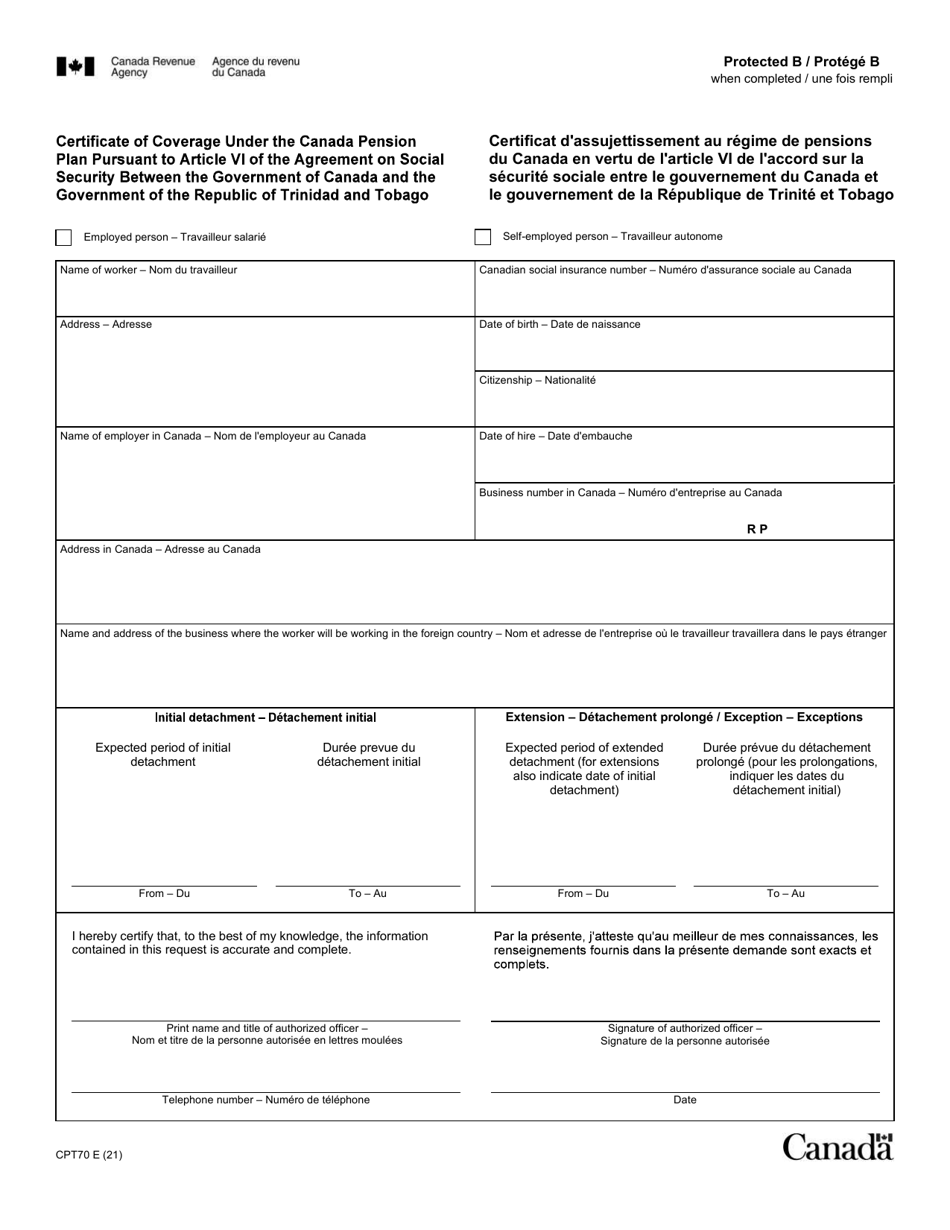 Form CPT70 Certificate of Coverage Under the Canada Pension Plan Pursuant to Article VI of the Agreement on Social Security Between the Government of Canada and the Government of the Republic of Trinidad and Tobago - Canada (English / French), Page 1