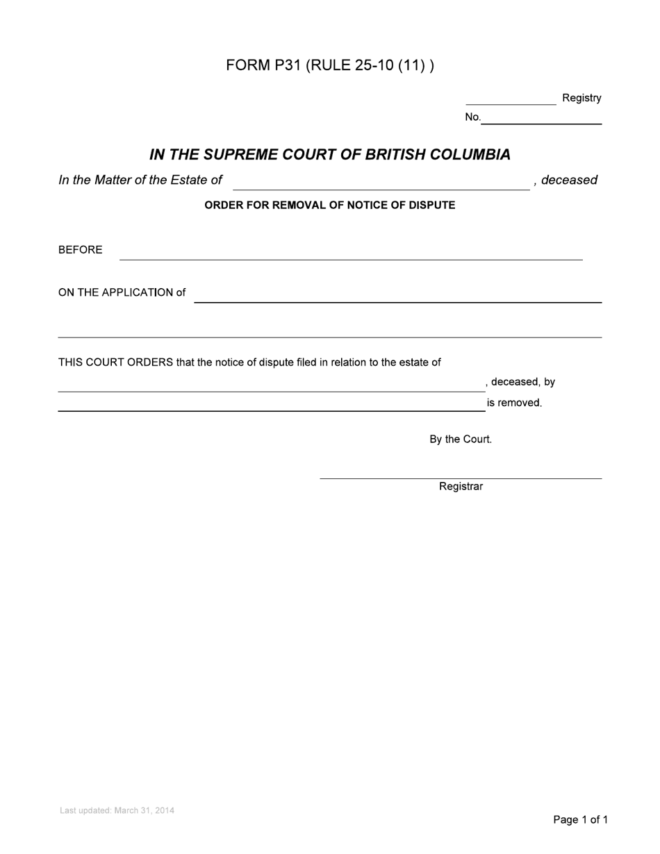 Form P31 Order for Removal of Notice of Dispute - British Columbia, Canada, Page 1