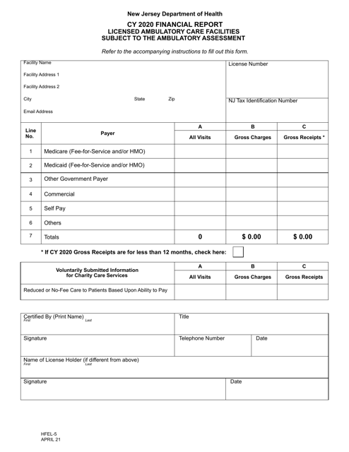 Form HFEL-5 Financial Report for Licensed Ambulatory Care Facilities Subject to the Ambulatory Assessment - New Jersey, 2020